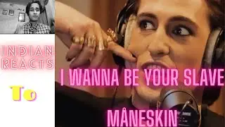 M&aring;neskin (Italy Eurovision 2021) &ldquo;I Wanna Be Your Slave&rdquo; | Wiwi Jam at Home | Indian Reacts