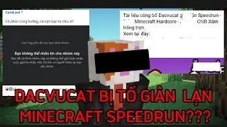 DACVUCAT (CATRE) BỊ NGHI NGỜ GI&Acirc;N LẠN MINECRAFT SPEEDRUN #commentary #minecraft  #malfine #brainrot