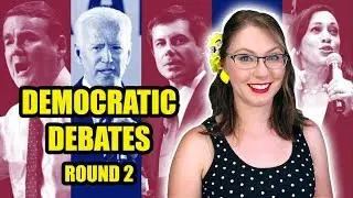 Democratic Debates: Round 2 | Recap & Response