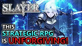 This Strategic RPG Demands Your BEST! | Slayer : The Demon Haunted World