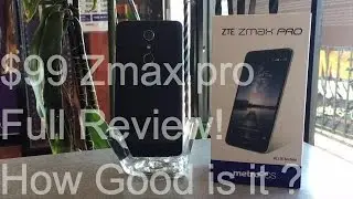 Обзор ZTE ZMAX Pro | HD | Бюджетный телефон за $99 &mdash; Насколько он хорош?