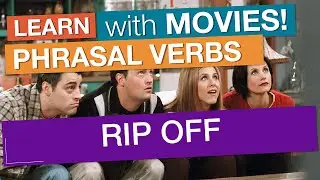 ielts phrasal verbs: 'RIP OFF'