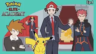 Pok&eacute;mon Elite Academy Эпизод 1 &mdash; Добро пожаловать в Академию!