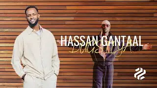 HASSAN GANTAAL 2026 - DUGSIIYA - HEES CUSUB