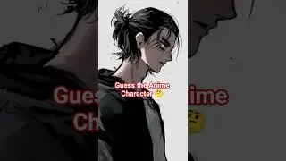 guess#anime#aotedit#aot#japan#india#guessinggame#dailyvlog