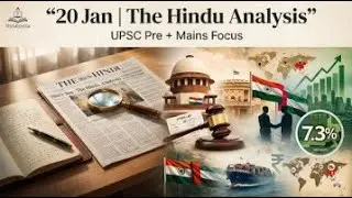 20th Jan The Hindu analysis | daily current affairs | upsc (pre + mains)