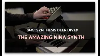 The Amazing NINA synth - Must be heard to be believed!