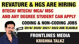 REVATURE & HGS Hiring || Inter/ Diploma/ Any Degree/ BTech/ MTech/ MCA/ MSC Eligible || 2019-2022