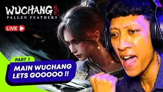LIVE - Game Ini LEBIH BAGUS DARI WUKONG? - Wuchang: Fallen Feathers Indonesia (PART 1) Gameplay