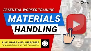 Materials Handling - Essential Worker Training