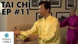 Tai Chi - Episode 11 - Move It Or Lose It