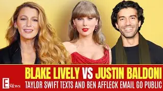Blake Lively Texts With Taylor Swift Unsealed in It Ends With Us Battle!