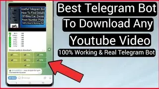 YouTube Video Download Telegram Bot | How To Download YouTube Video | Download YouTube Video | YT |