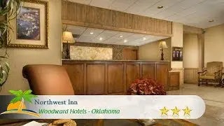 Northwest Inn - Woodward Hotels, Oklahoma