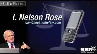 Sportsbook Industry News: Prof I. Nelson Rose Discusses Recent USDOJ Internet Gambling Announcement