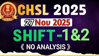 SSC CHSL 27 NOV. 1st & 2nd SHIFT Analysis  | Difficulty Level | Good Attempts✅