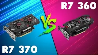 R7 370 vs R7 360 Comparison