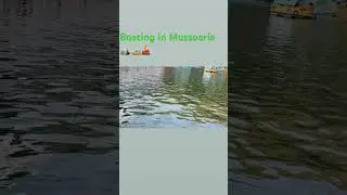 Boating in Mussoorie 🏔️#mussoorie #mussoorietouristplaces #travel #uttarakhand #shorts #viral