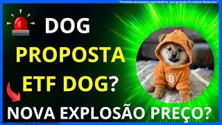 🚨 DOG ETF Chegando? Explos&atilde;o de Pre&ccedil;o Pode Estar Pr&oacute;xima! 🔥 (Runes + Bitcoin)