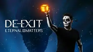DE-EXIT Eternal Matters - Os primeiros 30 minutos (Ps5) [4K]