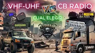 VHF UHF VS CB RADIOS lo que NECESITAS SABER antes de ELEGIR un EQUIPO