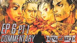 Ring of Red EP 6 Part 1 - Secure the Prison!