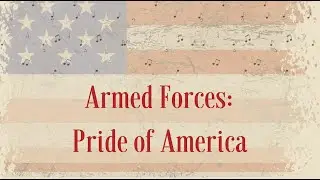 Armed Forces: Pride of America