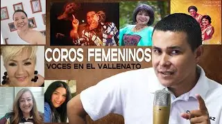 VOCES Y COROS FEMENINOS EN EL VALLENATO