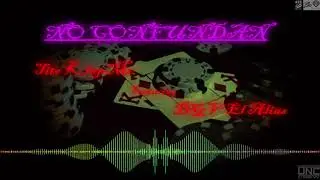 NO CONFUNDAN - Tito KlapMC Feat. DGV El Alias (Audio Oficial).