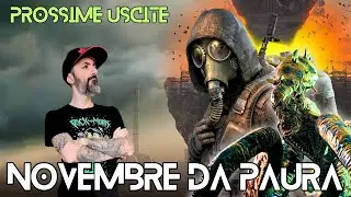 MIGLIORI GIOCHI DI NOVEMBRE TRA PAURA E AZIONE