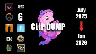 Every Clip I Have From The Past 7 Months