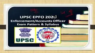 UPSC EPFO EXAM PATTERN SYLLABUS 2021 2022