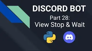 Discord Bot mit Python programmieren | Part 28: View Stop & Wait Event | Pycord Tutorial Deutsch