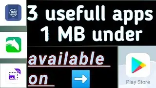 3 usefull apps Only 1 mb || 1mb apps || usefull apps