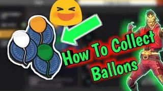 How To Collect Balloons White Balloon Green Balloon Orange Balloon / Celebrate Republic - Free Fire