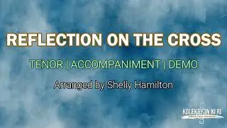 Reflection on the Cross | Tenor | Vocal Guide by Bro. Genesis Abalos