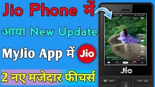 Jio Phone Me Aaya MyJio Apps Me Update 2 New Features 🔥