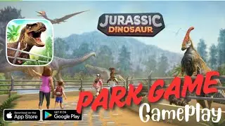Jurassic Dinosaur Park Game Gameplay Android iOS MYN