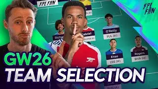 FPL GW26 TEAM SELECTION I TRIPLE CAPTAIN ACTIVE 🔥 I Fantasy Premier League 25/26