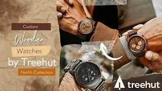 Design the Perfect Gift for Him | Custom Wooden Watch by Treehut (North Collection)