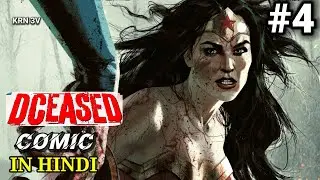 DCEASED #4 - DC Comics Explained in Hindi | Wonder Woman , Zombies Everywhere