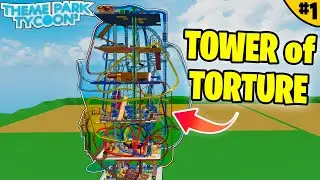 Я строю Башню Пыток! (100% Страданий) - Theme Park Tycoon 2!