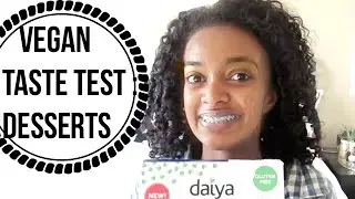 Vegan Taste Test : Dessert