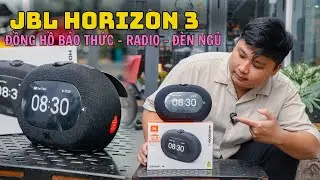 JBL HORIZON 3 ĐỒNG HỒ BÁO THỨC + LOA + RADIO + ĐÈN NGỦ - KHUI HỘP VÀ TRẢI NGHIỆM