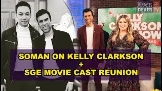 EverNever TV | Soman on Kelly Clarkson + SGE Movie Cast Reunion