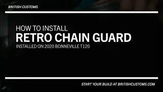 How to install British Customs Retro Chain Guard for Triumph Bonneville T100/T120