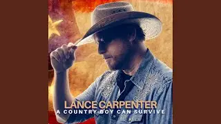 A Country Boy Can Survive