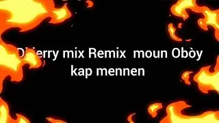 Dj Jerry mix Remix moun Ob&ograve;y kap mennen◇◇◇◇◇