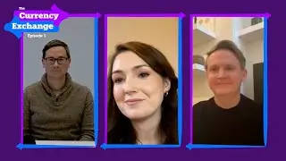 The Currency Exchange: A new podcast on the big FX trends to watch