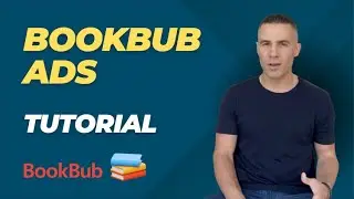 BookBub Ads Tutorial - KDP Marketing Tips